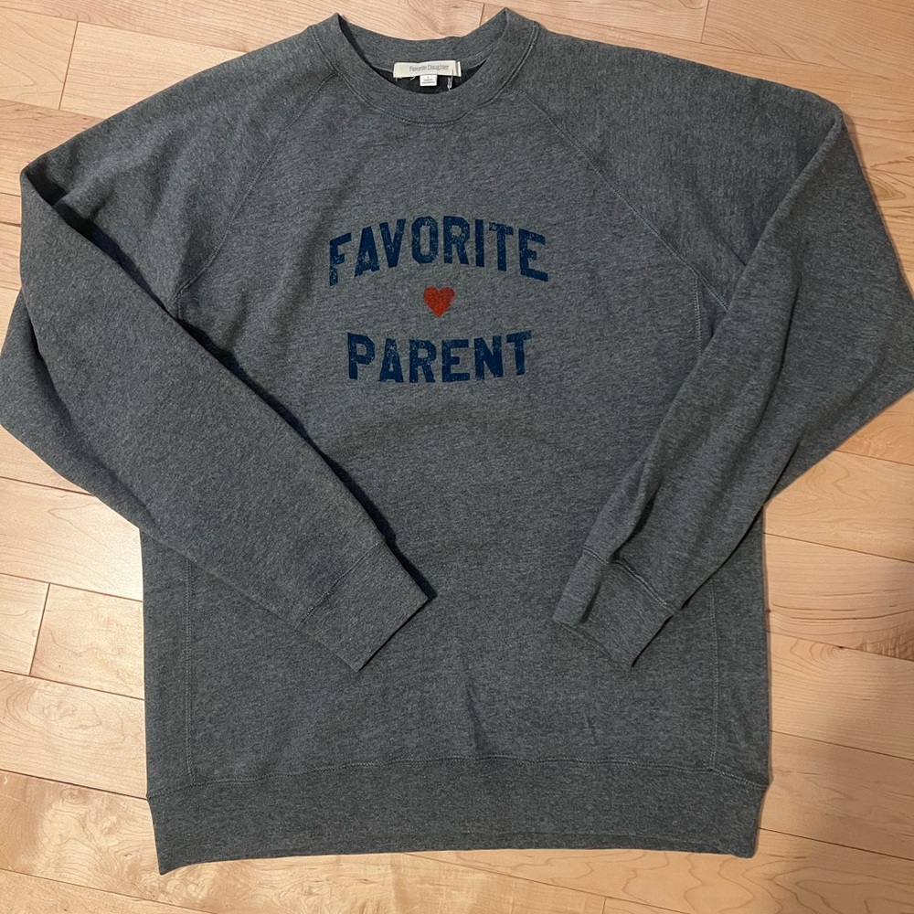Favorite daughter Favorite parent sweatshirt - Picture 3 of 3